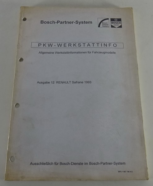 Werkstatthandbuch von Bosch für Renault Safrane Stand 03/1994