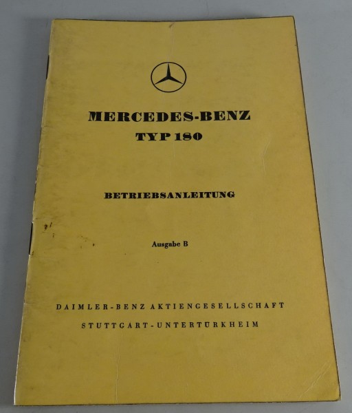 Betriebsanleitung / Owner's Manual Mercedes W120 Ponton 180 D Stand 03/1954