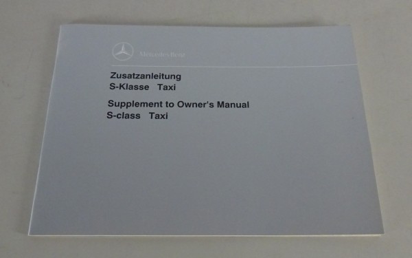 Betriebsanleitung / Zusatzanleitung Mercedes Benz S-Klasse W140 Taxi von 01/1994