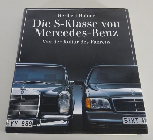 Bildband Die S-Klasse von Mercedes-Benz | Von der Kultur des Fahrens Stand 1993