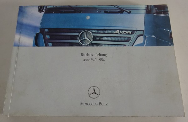 Betriebsanleitung / Handbuch Mercedes-Benz Atego Typ 940 - 954 Stand 07/2005