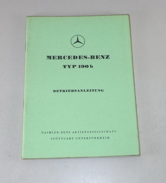 Betriebsanleitung / Owner's Manual Mercedes W121 Ponton 190 b Stand 07/1959