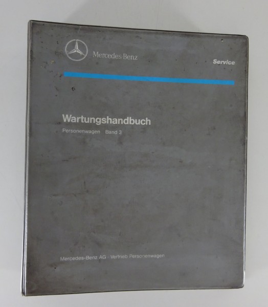 Wartungshandbuch Mercedes-Benz W124, R129, R170, W140 W202, W210 Stand 03/1993