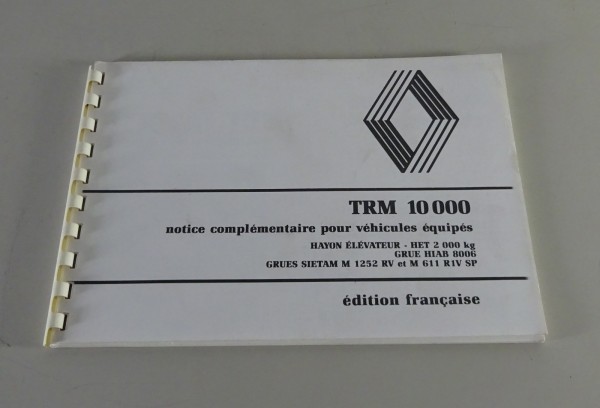 Betriebsanleitung / Handbuch Renault Ladekran TRM 10 000 Stand 12/1985