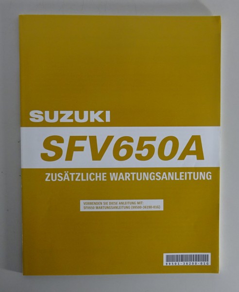 Werkstatthandbuch Nachtrag Suzuki SFV650FA Gladius K9 Stand 07/2009