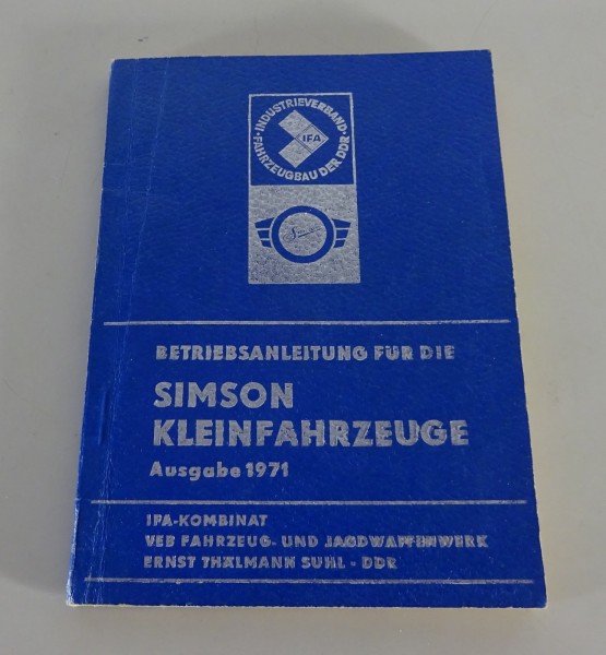 Betriebsanleitung Simson Schwalbe KR 51/1 Star SR 4-2 Sperber SR 4-3 Stand 1971