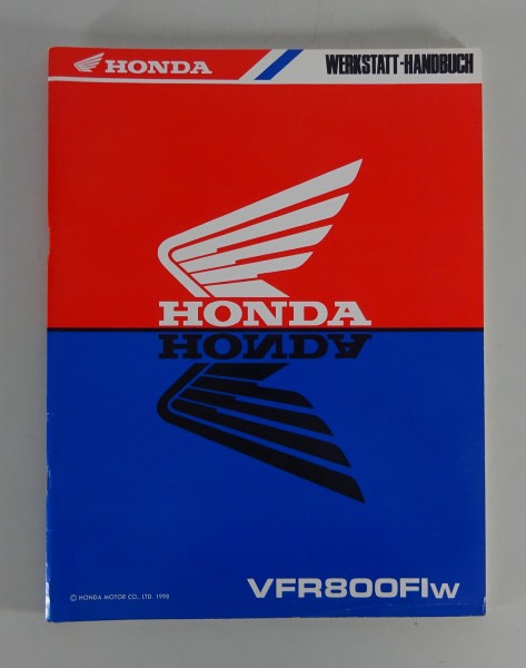 Werkstatthandbuch Ergänzung Workshop Manual Supplement Honda VFR 800 FI 10/1999