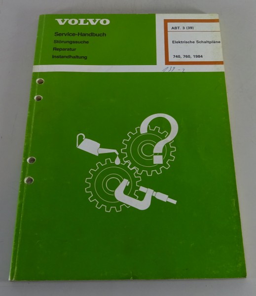 Werkstatthandbuch Elektrik / Elektrische Schaltpläne Volvo 740 / 760 Stand 1984