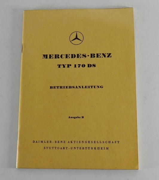 Betriebsanleitung / Handbuch Mercedes Benz 170 DS W191 Diesel von 12/1952