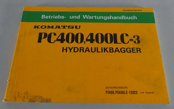 Betriebsanleitung Komatsu Hydraulikbagger PC 400 / 400 LC-3 Stand 06/1988