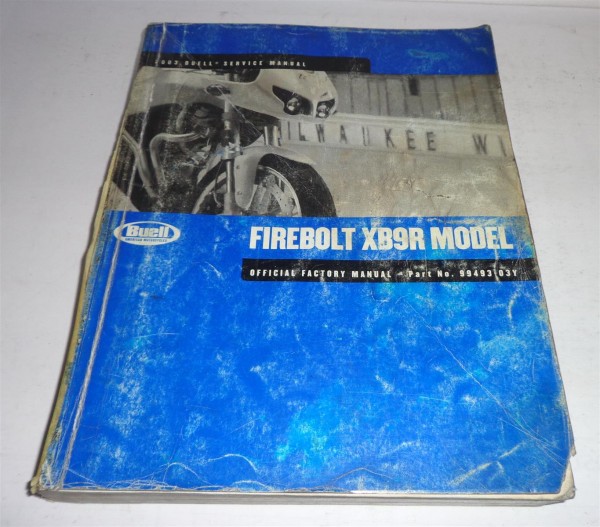 Werkstatthandbuch / Workshop Manual Harley Davidson Buell Firebolt MY 2003