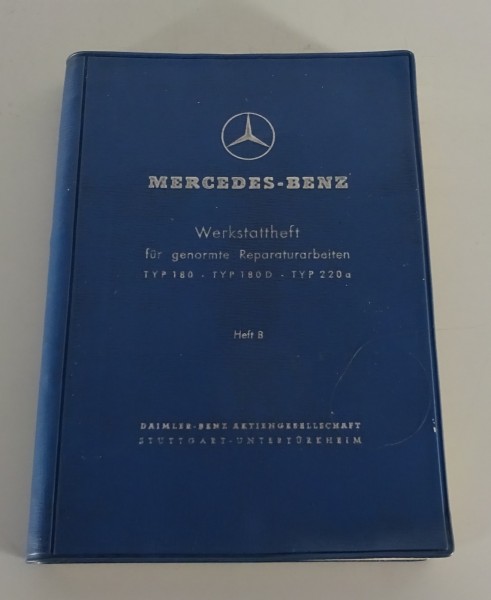 Arbeitswerte Richtzeiten Mercedes Ponton W120 + W180 180, 180 D, 220 a von 1956