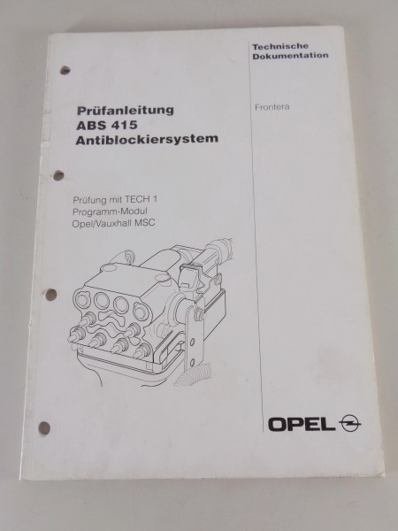 Werkstatthandbuch Prüfanleitung Opel Frontera A ABS 415 ab Modelljahr 1995