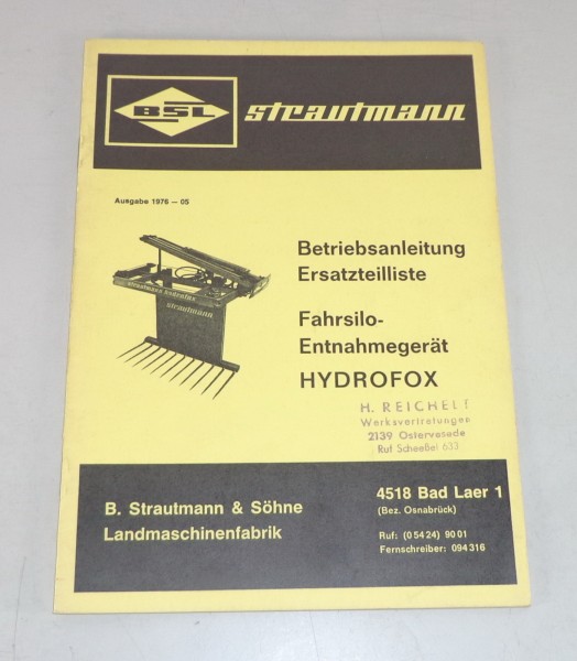 Betriebsanleitung + Teilekatalog BSL Fahrsiloentnahmegerät Hydrofox Stand 1976