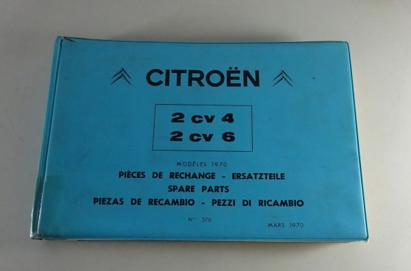 Teilekatalog Citroen 2 CV 4 + 2 CV 6 Ente Stand 03/1972 - mehrsprachig