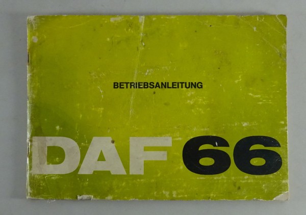 Betriebsanleitung / Handbuch DAF 66 + Marathon, Kombi, Lieferwagen Stand 09/1972