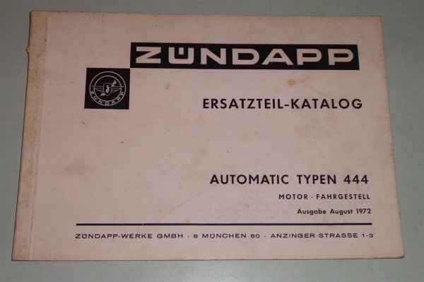 Ersatzteilkatalog Zündapp Automatic Typ 444 von 1972