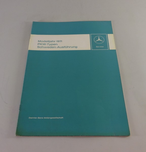 Werkstatthandbuch Mercedes Benz PKW Schweden Ausführung /8 W114 W115 R113 v.1971