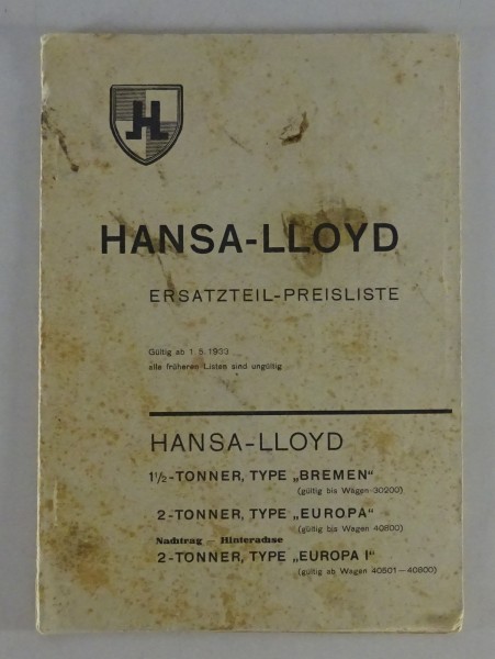 Ersatzteil-Preisliste Hansa Lloyd Typ Bremen + Europa / I von 05/1933