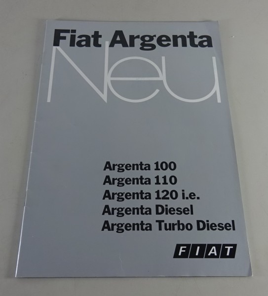Prospekt / Broschüre Fiat Argenta 100 / 110 / 120 / Diesel Stand 08/1983