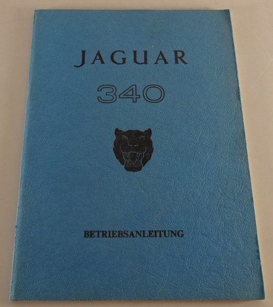 Betriebsanleitung / Handbuch Jaguar Mark 2 / Mk. II 340 Baujahr 1967 - 1969