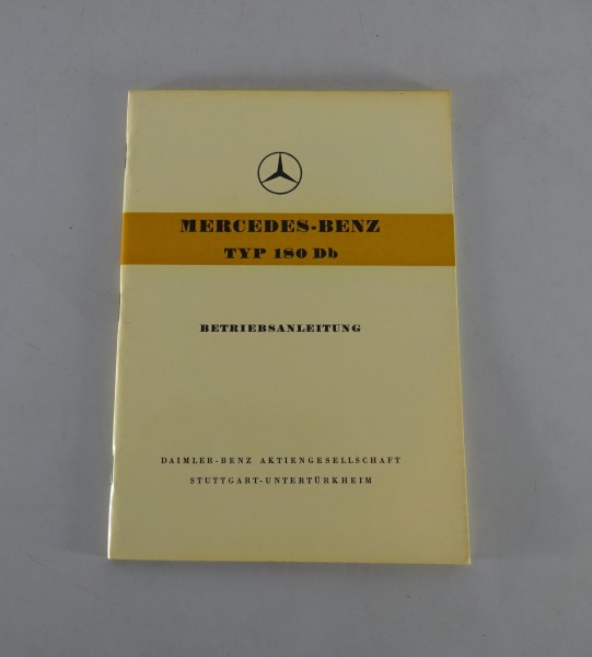 Betriebsanleitung / Handbuch Mercedes Ponton W120 180 Db Diesel Stand 07/1959