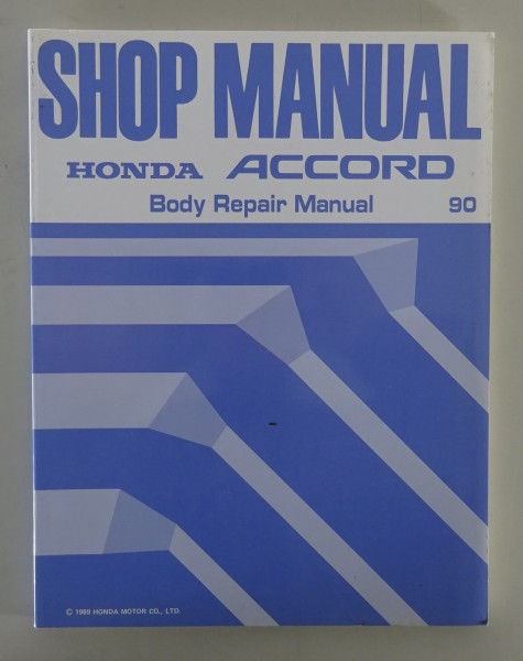 Shop Manual Honda Accord Body Repair Manual Issue 1990