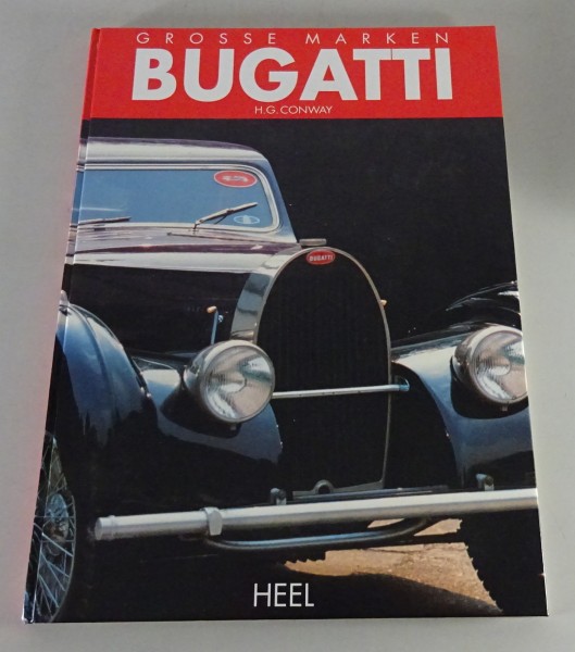 Bildband: Grosse Marken Bugatti , H.G. Conway - Heel Verlag