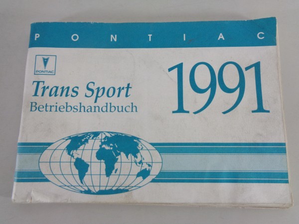 Betriebsanleitung / Handbuch Pontiac Trans Sport Stand 1991
