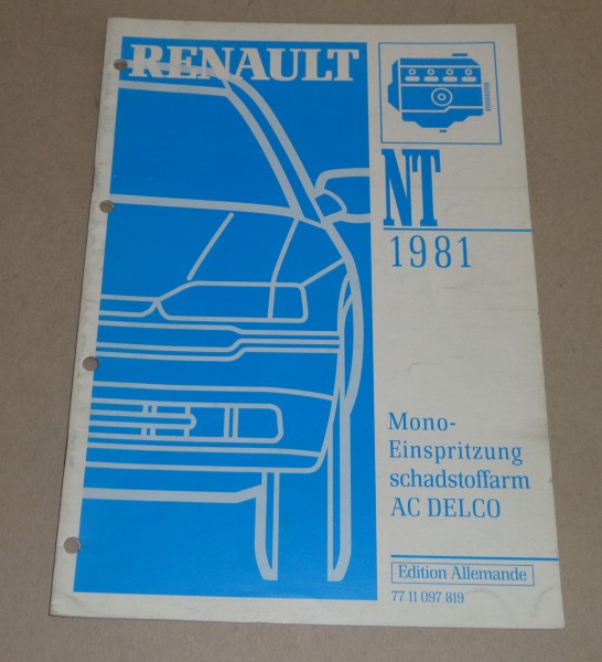 Werkstatthandbuch Renault 19 Mono-Einspritzanlage schadstoffarm AC DELCO v. 1993