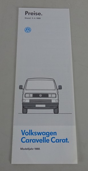 Preisliste / Prospekt VW T3 Caravelle Carat Modelljahr 1988 Stand 04/1988