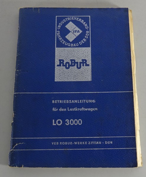 Betriebsanleitung / Handbuch LKW Robur LO 3000 Ausgabe 1975