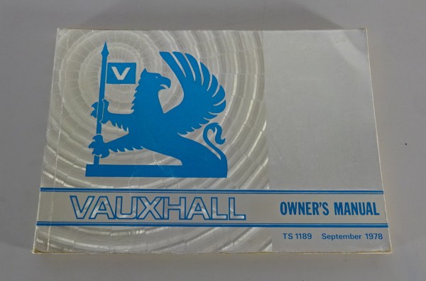 Owner´s Manual Vauxhall Chevette / Cavalier / Carlton / Royale from 09/1978