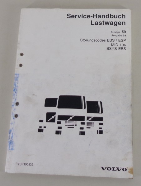 Werkstatthandbuch Volvo LKW Störungscodes EBS / ESP MID 136 von 2003