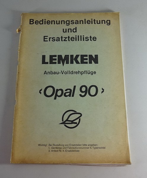 Betriebsanleitung+Teilekatalog Lemken Anbau-Volldrehpflüge | Opal 90 v. 1980/90