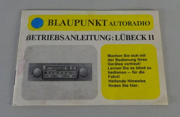 Betriebsanleitung / Bedienungsanleitung Blaupunkt Autoradio Lübeck 11 von 1/1981