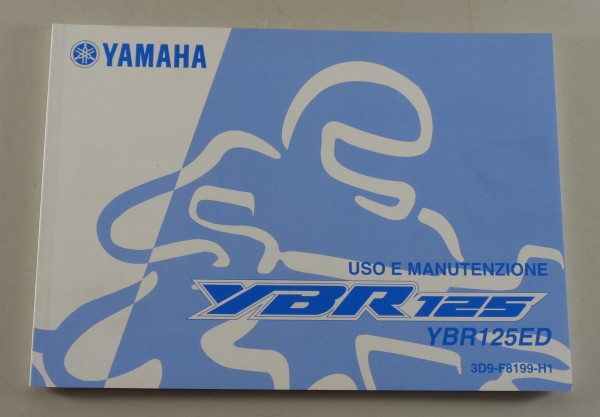 Uso e Manutenzione Yamaha YBR125 Typ YBR125ED from 10/2006