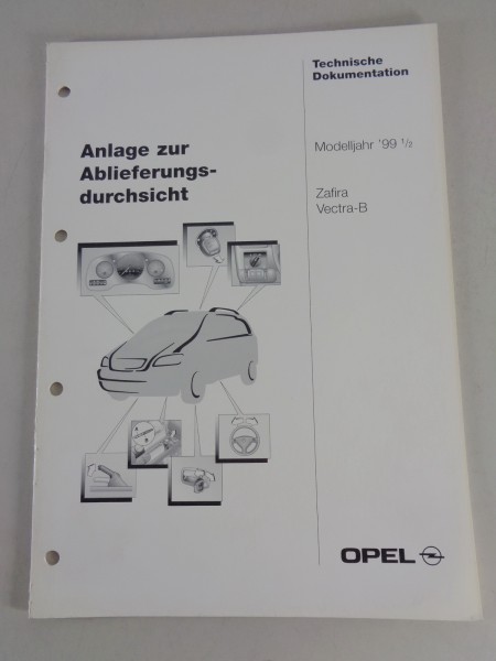 Technische Information/Ablieferungsdurchsicht Zafira A, Vectra B Modelljahr 1999