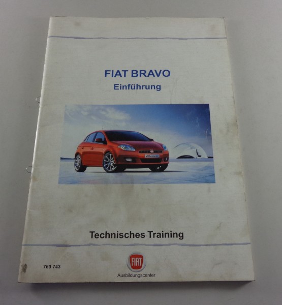 Schulungsunterlage / Technische Info Fiat Bravo ab 2004 Stand 03/2007