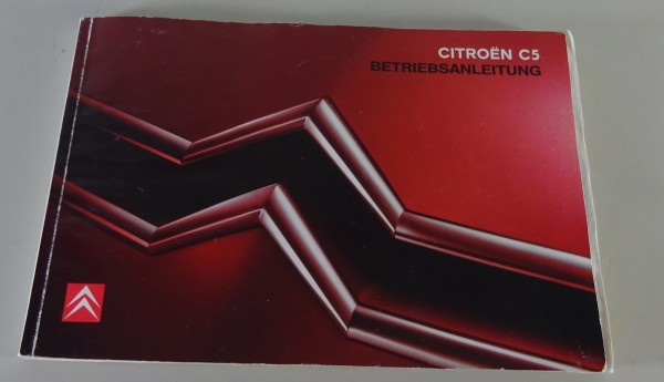 Betriebsanleitung / Handbuch Citroen C5 Typ DC/DE Stand 02/2006