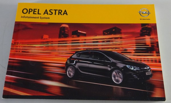 Betriebsanleitung / Handbuch Opel Corsa J Infotainment System Stand 08/2012