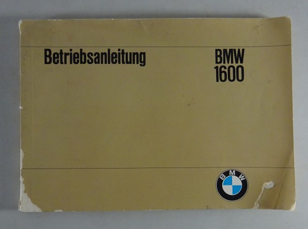 Betriebsanleitung BMW 1600 / 1600-2 Stand 01/1968