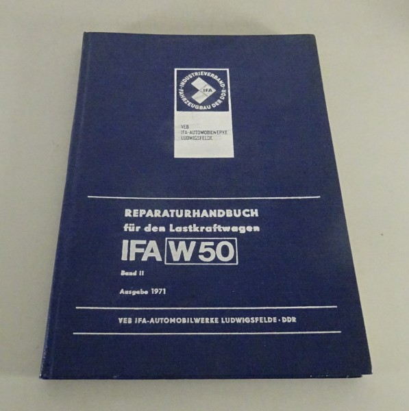 Werkstatthandbuch LKW IFA W 50 Band II Kippaufbau / Ladedrehkran Stand 1971