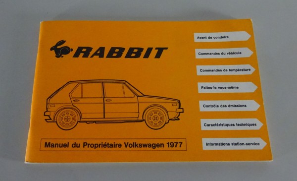 Manuel du Propriétaire VW Golf 1 / I Rabbit USA / Canada 1977 Modèle '08/1976