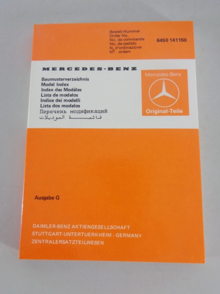 Baumuster- / Typenverzeichnis Mercedes Benz PKW + LKW von 05/1983
