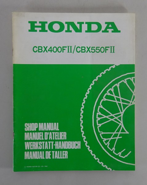 Werkstatthandbuch Ergänzung Honda CBX 400 FII / CBX 550 FII Stand 1982