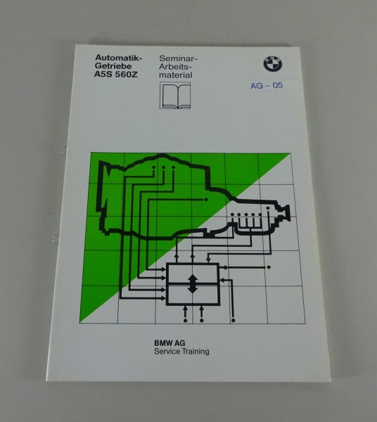 Schulungsunterlage / Seminar BMW Automatik-Getriebe A5S 560Z Stand 04/1992