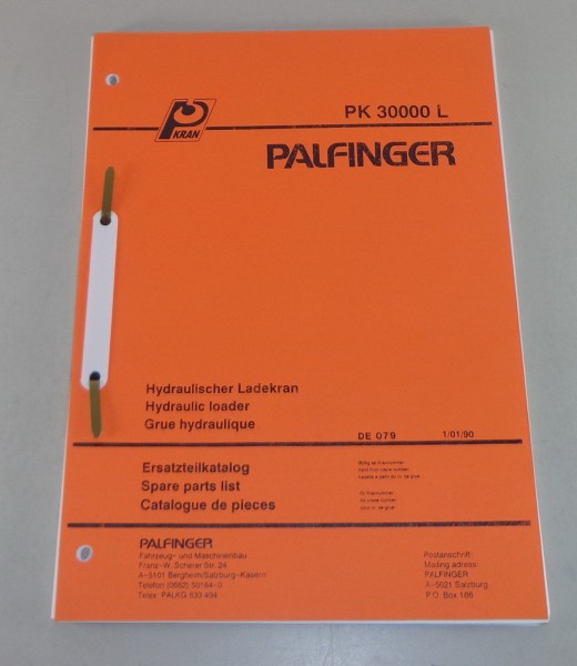 Teilekatalog / Spare Parts List Palfinger Krane PK 30000 L Stand 01/1990