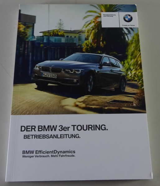Betriebsanleitung / Handbuch BMW 3er Touring F31 (318, 320, usw.) Stand 10/2016