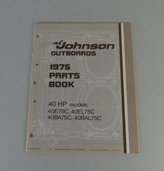 Teilekatalog OMC Johnson Outboards 40 PS Models Stand 03/1975